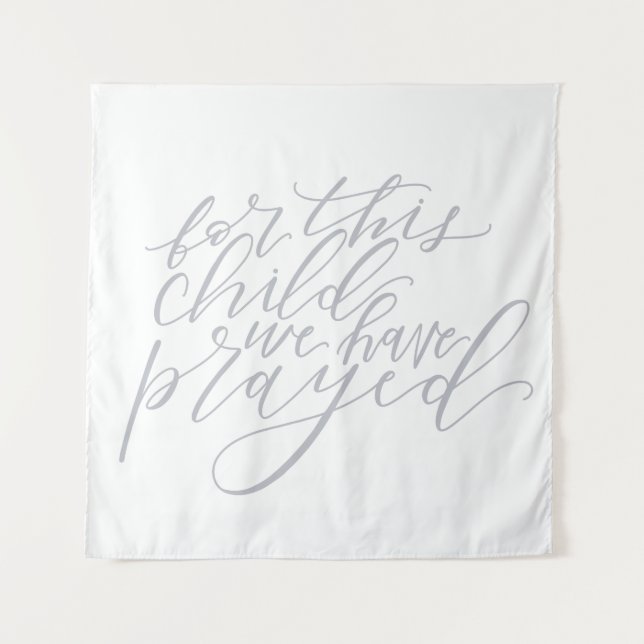 for this child we have prayed tapestry (Front)