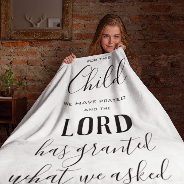 For this Child we Prayed  & The Lord has Granted  Sherpa Blanket (Creator Uploaded)