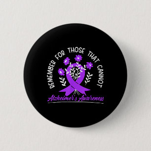 For Those Cannot Flower Ribbon Alzheimerheimer Awa 2 Inch Round Button