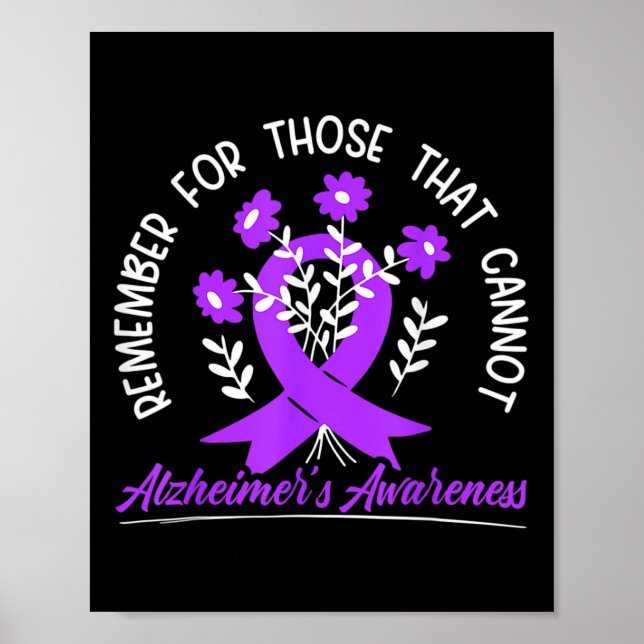 For Those Cannot Flower Ribbon Alzheimerheimer Awa Poster (Front)