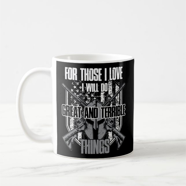 For Those I Love I Will Do Great And Terrible Thin Coffee Mug (Left)