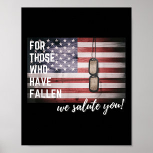 For Those Who Have Fallen - Patriotic Memorial Day Poster