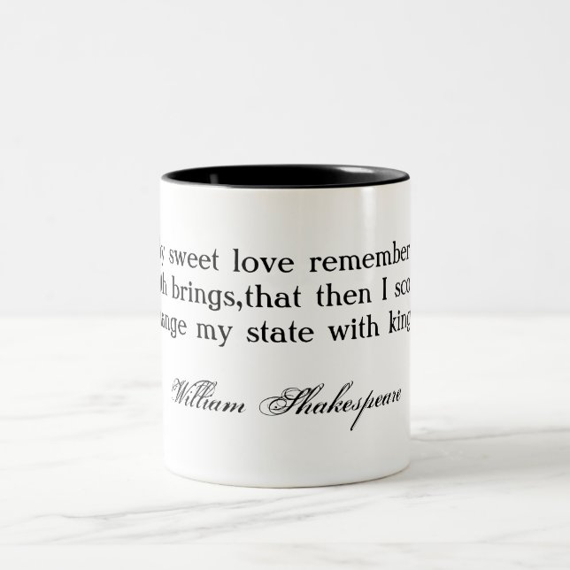 For thy sweet love remember'd ... Shakespeare Two-Tone Coffee Mug (Center)