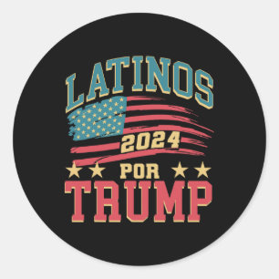 For Trump 2024 President Election Hispanic Latina Classic Round Sticker