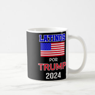 For Trump 2024 Pro Trump Gift - Latinos Por Trump  Coffee Mug