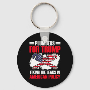 For Trump President Plumbing Tech Election Trump Keychain