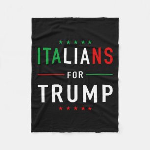 For Trump Tee Pro Trump Italiano Supporter Fleece Blanket