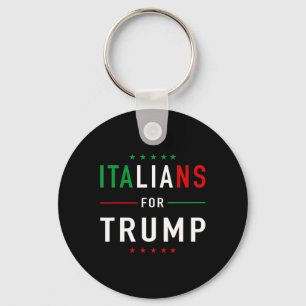 For Trump Tee Pro Trump Italiano Supporter Keychain