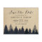 (for USPS) Rustic Kraft Pine Trees Save the Date