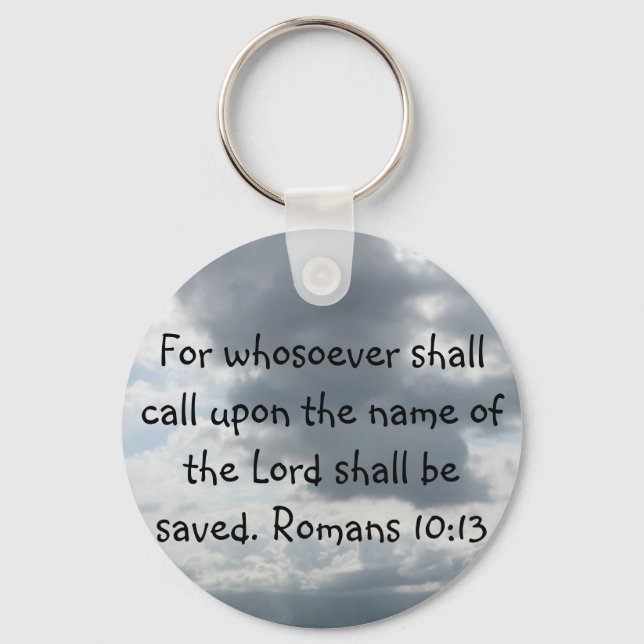 For whosoever shall call upon the name of the Lord Keychain (Front)