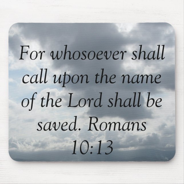 For whosoever shall call upon the name of the Lord Mouse Pad (Front)