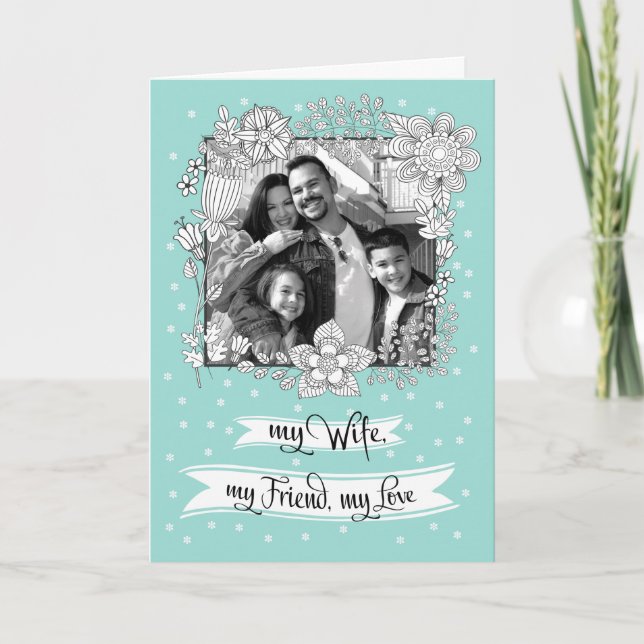 For Wife on Mother's Day. Floral Frame Photo  Card (Front)