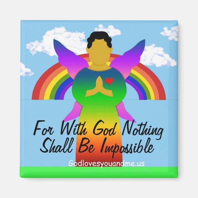 For With God Nothing Shall Be Impossible Magnet (Front)