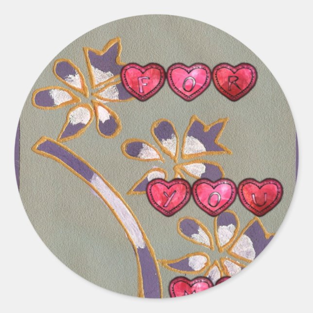 For You From Me: Beautiful Floral Hearts Design Classic Round Sticker (Front)