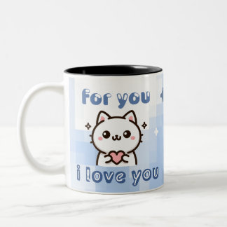 For you - I Love You  Two-Tone Coffee Mug