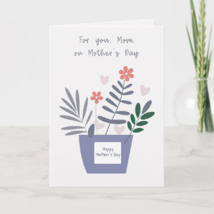 For You Mom Pots of Love Mother's Day Card