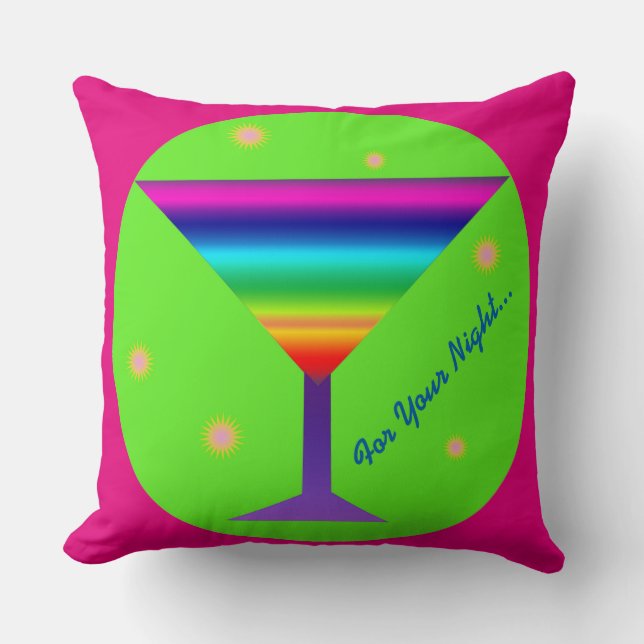 For Your Night... Throw Pillow (Front)