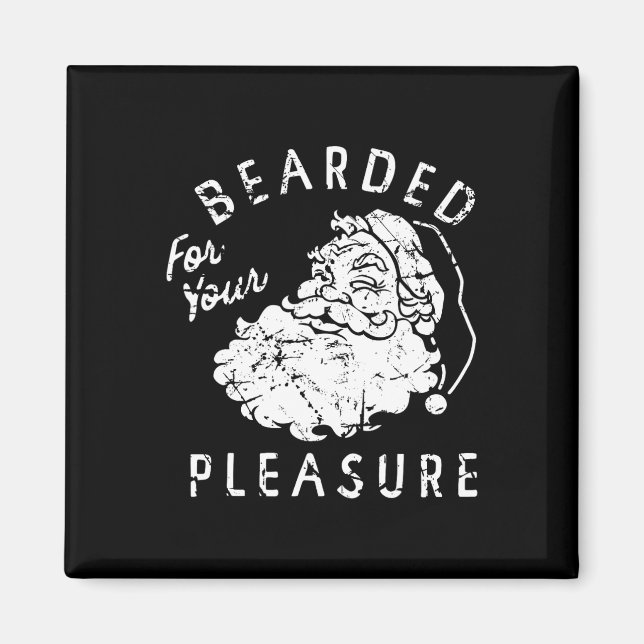For Your Pleasure funny Christmas  Magnet (Front)