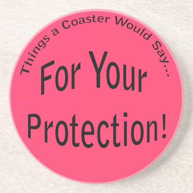 For Your Protection Coaster (Front)