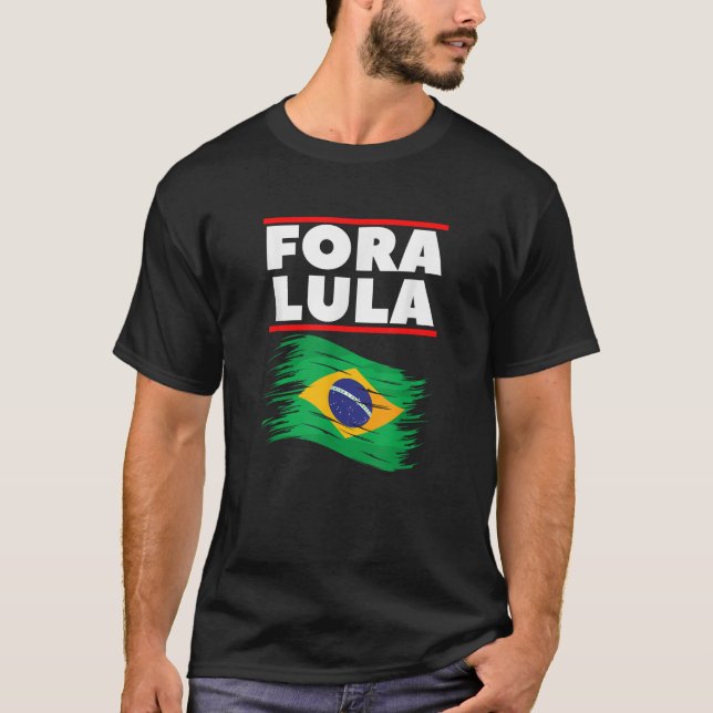 Fora Lula T Shirt (Front)