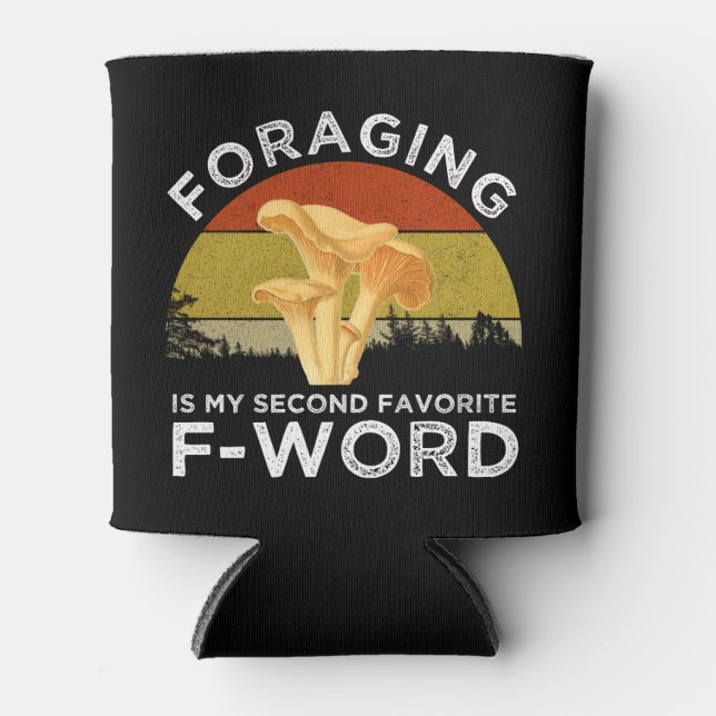 Foraging Is My Second Favourite F-Word Chanterelle Can Cooler (Front)