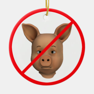 Forbidden For Pigs Ceramic Ornament