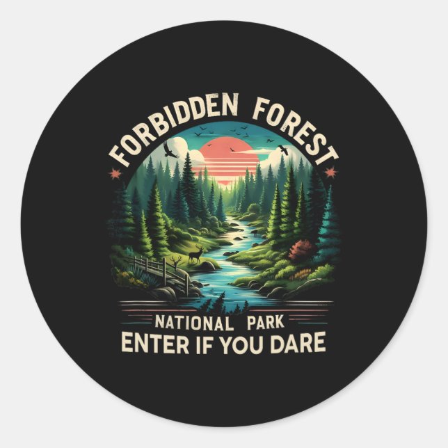 Forbidden Forest National Park Enter Hiking Campin Classic Round Sticker (Front)
