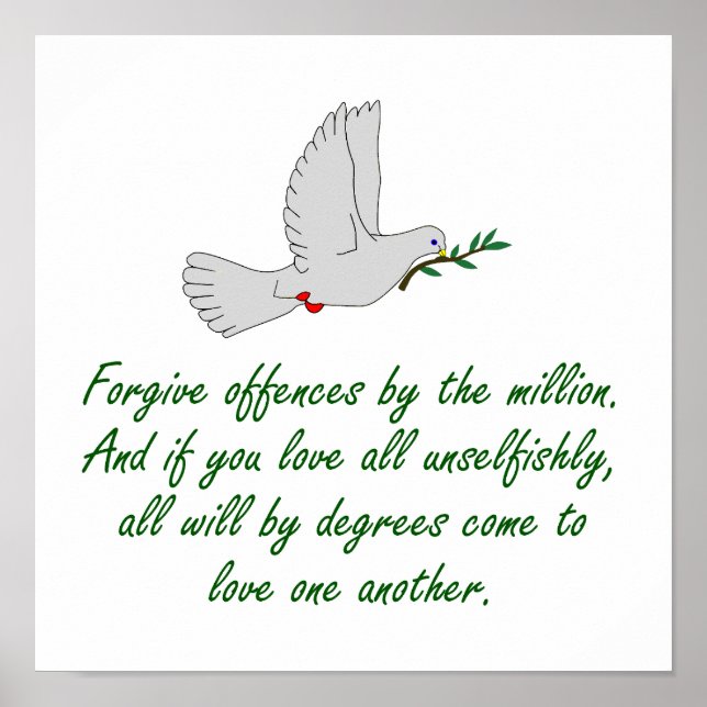 Force May Subdue - Forgiveness Quotes Poster (Front)