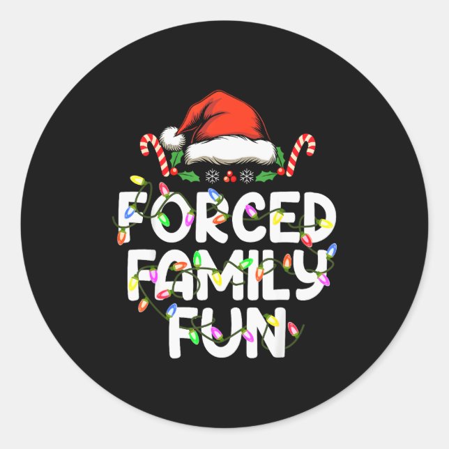 Forced Family Fun Christmas Pyjamas Funny  Classic Round Sticker (Front)