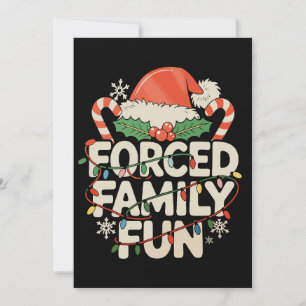 Forced Family Fun Christmas Santa Hat Xmas Holiday Card
