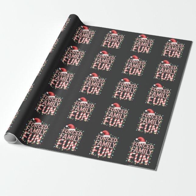 Forced Family Fun Funny Family Matching Outfit Wrapping Paper (Unrolled)