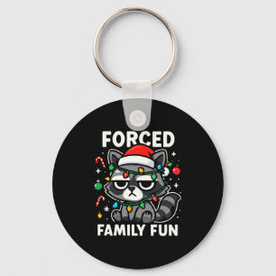 Forced Family Fun – Funny Sarcastic Raccoon Xmas C Keychain