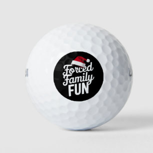 Forced Family Fun Party Reunion Sarcastic Xmas Golf Balls