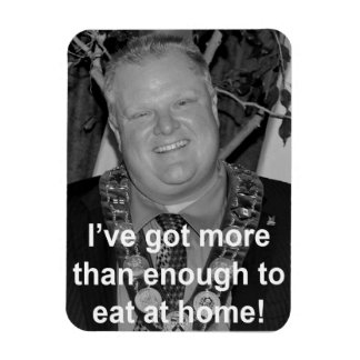 Ford - I've got enough to eat at home! Magnet