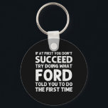 Ford Name Personalized Birthday Funny Christmas Jo Keychain<br><div class="desc">Ford Name Personalized Birthday Funny Christmas Joke</div>