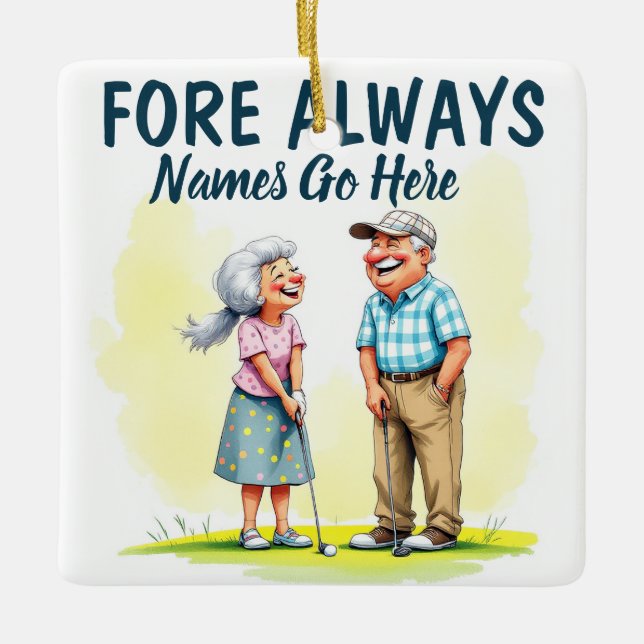 Fore Always Golf Couple Ceramic Ornament (Front)