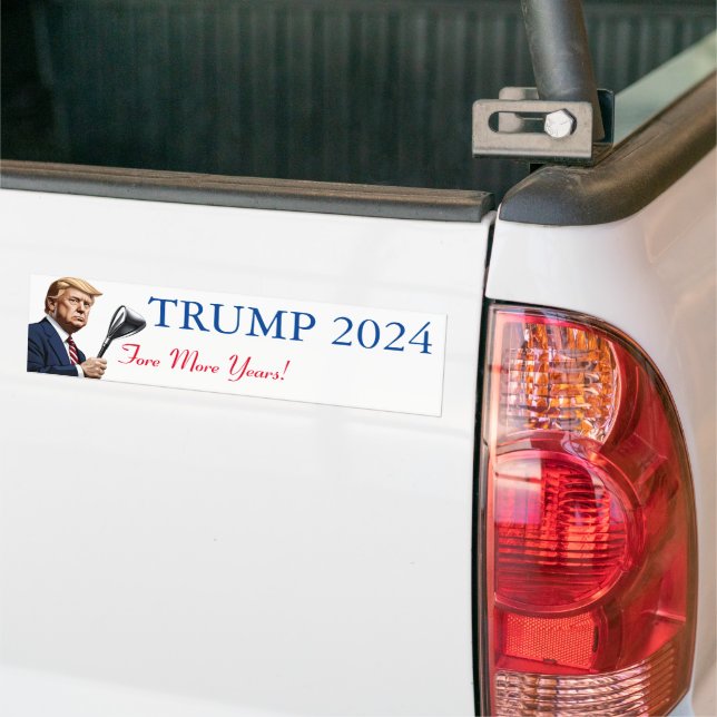 Fore more years of greatness! bumper sticker (On Truck)