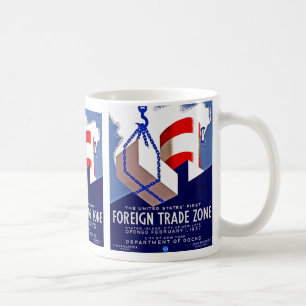 Foreign Trade Zone Coffee Mug
