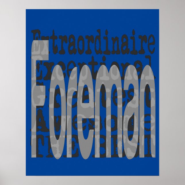 Foreman Extraordinaire Poster (Front)