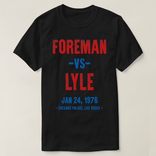 Foreman vs Lyle T-Shirt (Design Front)