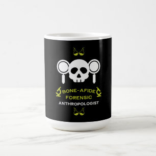 Forensic Anthropologist Coffee Mug