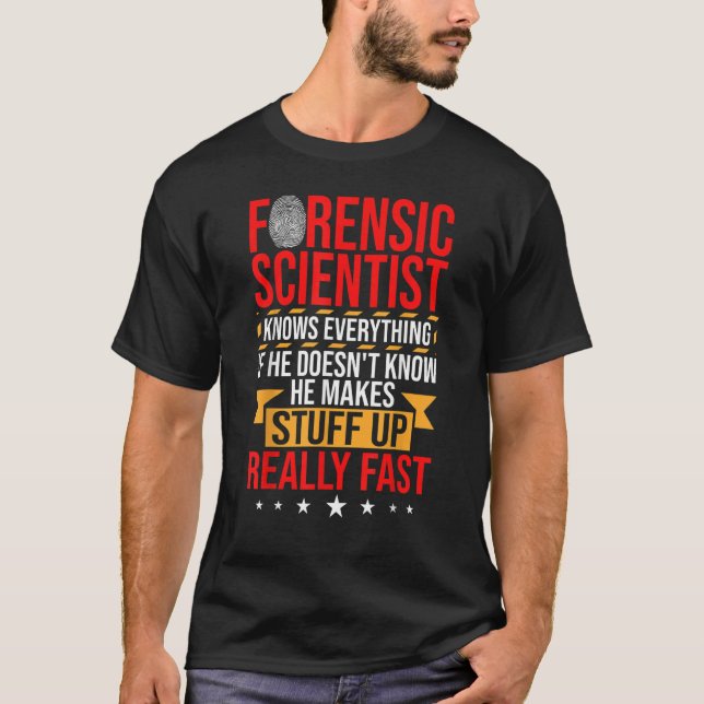 Forensic Psychology Forensic Detective Forensic Sc T-Shirt (Front)