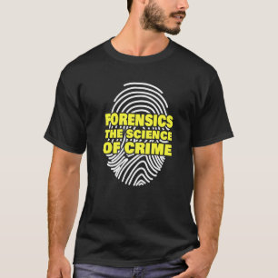 Forensic Science Investigator T-Shirt