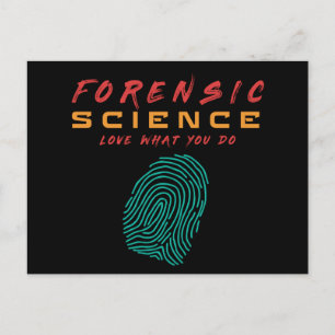 FORENSIC SCIENCE LOVE WHAT YOU DO- #lablife Postcard