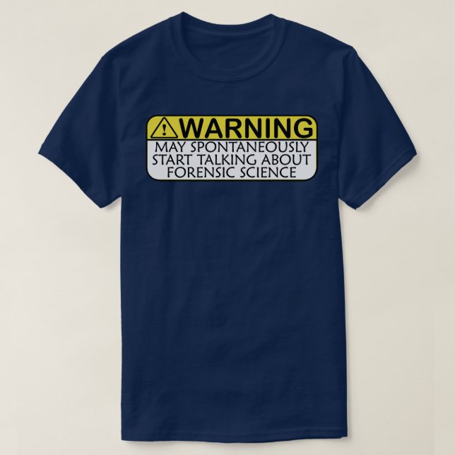 Forensic Science Lover Forensic Science T-Shirt (Design Front)