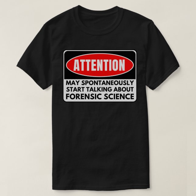 Forensic Science T-Shirt (Design Front)