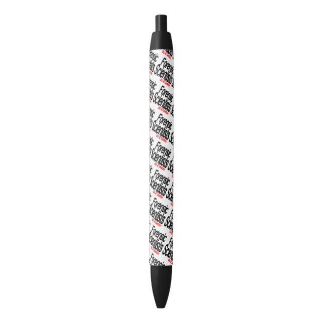 Forensic Scientists Do It Better Joke Black Ink Pen (Front Vertical)