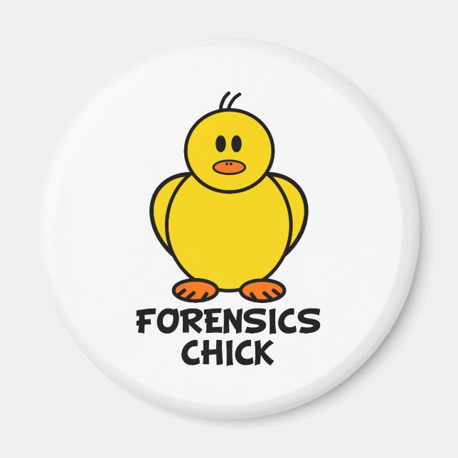 Forensics Chick Magnet (Front)