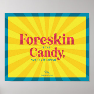 Foreskin Est Le Bonbon — Poster