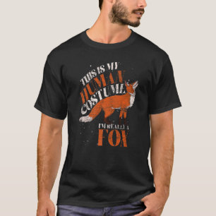 Forest Animal This Is My Human Costume Fox 1 T-Shirt